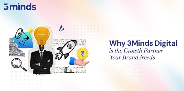 Why 3Minds Is the Trusted Growth Partner Every Brand Needs
